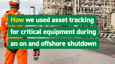 Using asset tracking to manage critical equipment during a shutdown